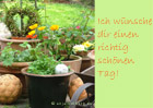Ich w&uuml;nsche dir einen richtig sch&ouml;nen Tag!