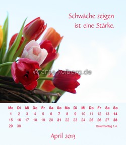 April - Tischkalender 2013 Ein gutes Leben