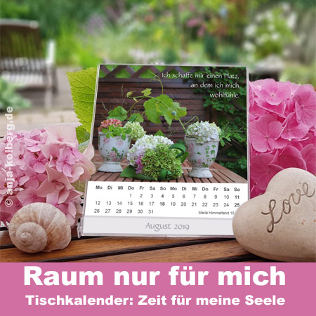 Raum nur für mich - der Tischkalender Zeit für meine Seele