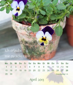 April 2013 Tischkalender Ich gehe meinen Weg