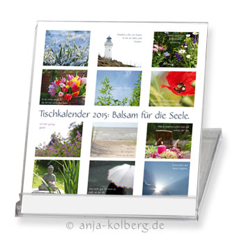 Tischkalender 2015: Balsam für die Seele