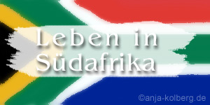 Leben in Südafrika